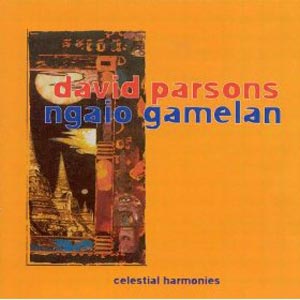 Ngaio Gamelan - David Parsons - Trance Dance Music